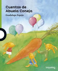 Cuentos de Abuela Coneja, de Espejo, Guadalupe | portada del libro