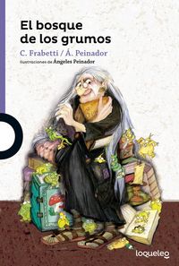 El bosque de los grumos, de Frabetti, Carlo | portada del libro