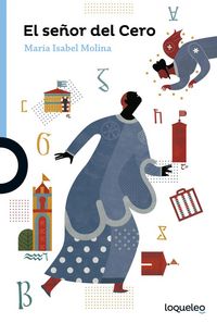 El señor del Cero, de Molina, Mª Isabel | portada del libro