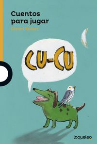 Cuentos para jugar, de Rodari, Gianni | portada del libro