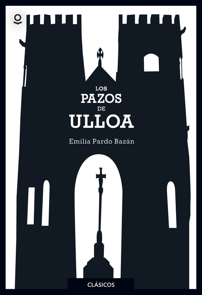 Los pazos de Ulloa, de Pardo Bazán, Emilia | portada del libro