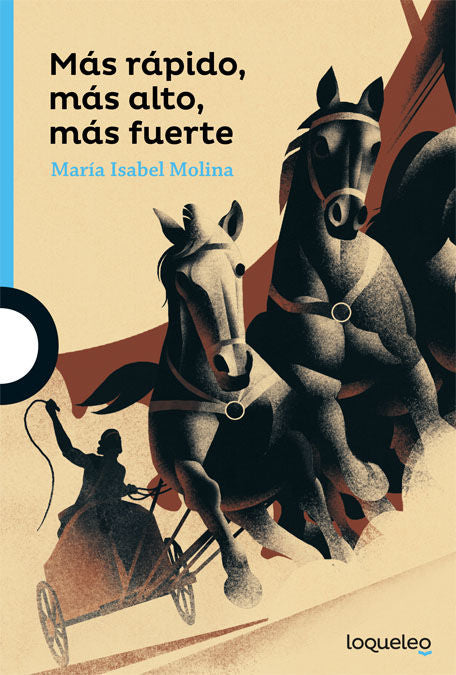 Más rápido, más alto, más fuerte, de Molina, Mª Isabel | portada del libro
