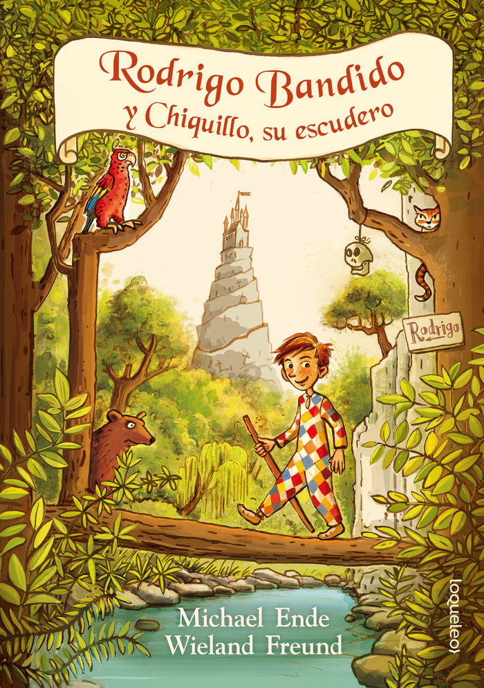 Rodrigo Bandido y Chiquillo, su escuero, de Ende, Michael - Freund, Wieland | portada del libro