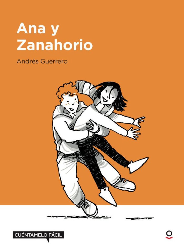 Ana y Zanahorio, de Guerrero, Andres | portada del libro