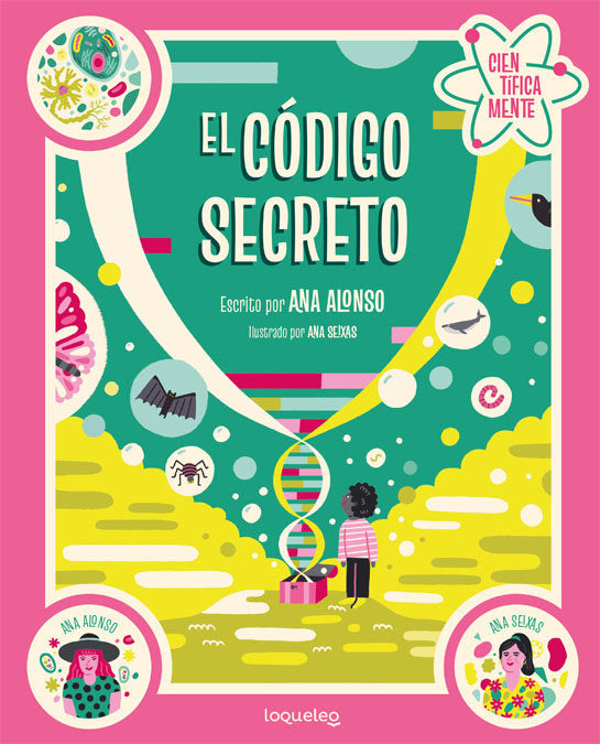 El código secreto. Colección Científicamente, de Conejo Alonso, Ana Isabel | portada del libro
