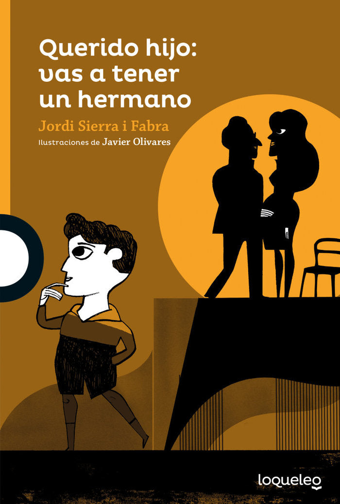 QUERIDO HIJO: VAS A TENER UN HERMANO, de SIERRA I FABRA, JORDI | portada del libro