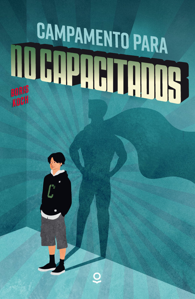 Campamento para no capacitados, de BORIS KOSCH | portada del libro