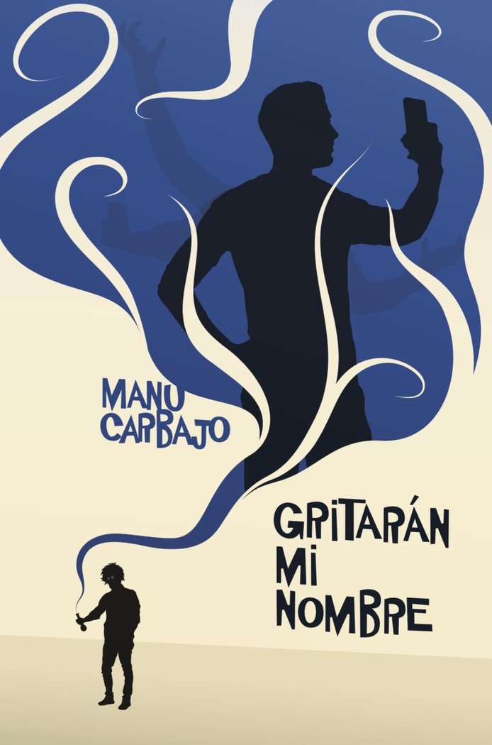 GRITARAN MI NOMBRE, de MANU CARBAJO | portada del libro