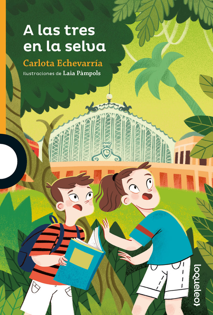 A las tres en la selva, de CARLOTA ECHEVARRIA | portada del libro