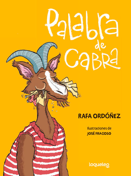 PALABRA DE CABRA, de CUADRADO ORDOÑEZ, RAFAEL | portada del libro