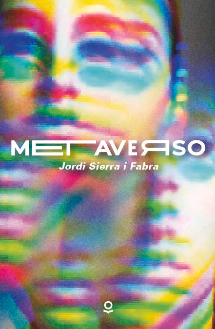 METAVERSO, de SIERRA I FABRA | portada del libro