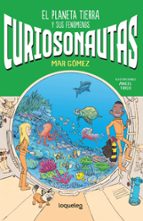 Curiosonautas 1. La Tierra, de Mar Gómez | portada del libro