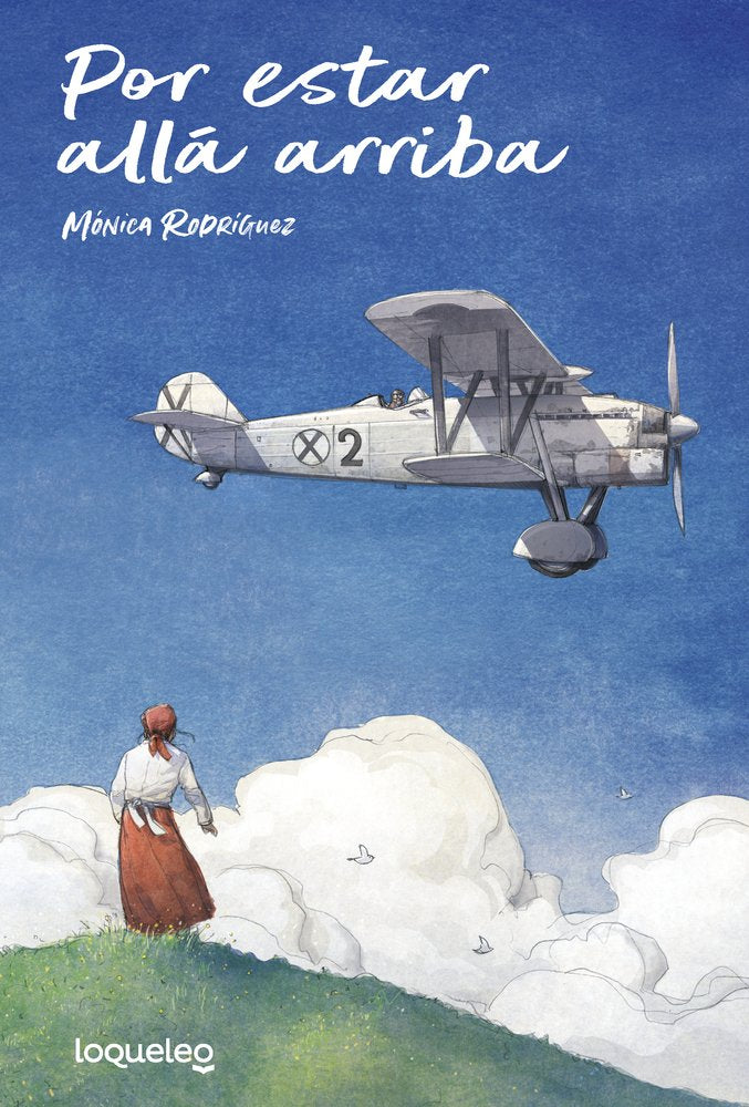 POR ESTAR ALLA ARRIBA, de RODRIGUEZ, MONICA | portada del libro