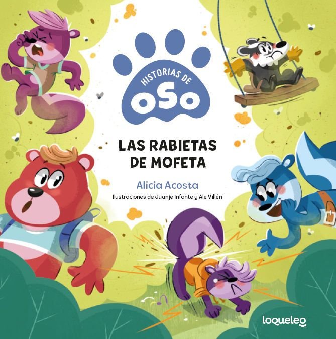 HISTORIAS DE OSO 4. LAS RABIETAS DE MOFETA, de ACOSTA, ALICIA | portada del libro