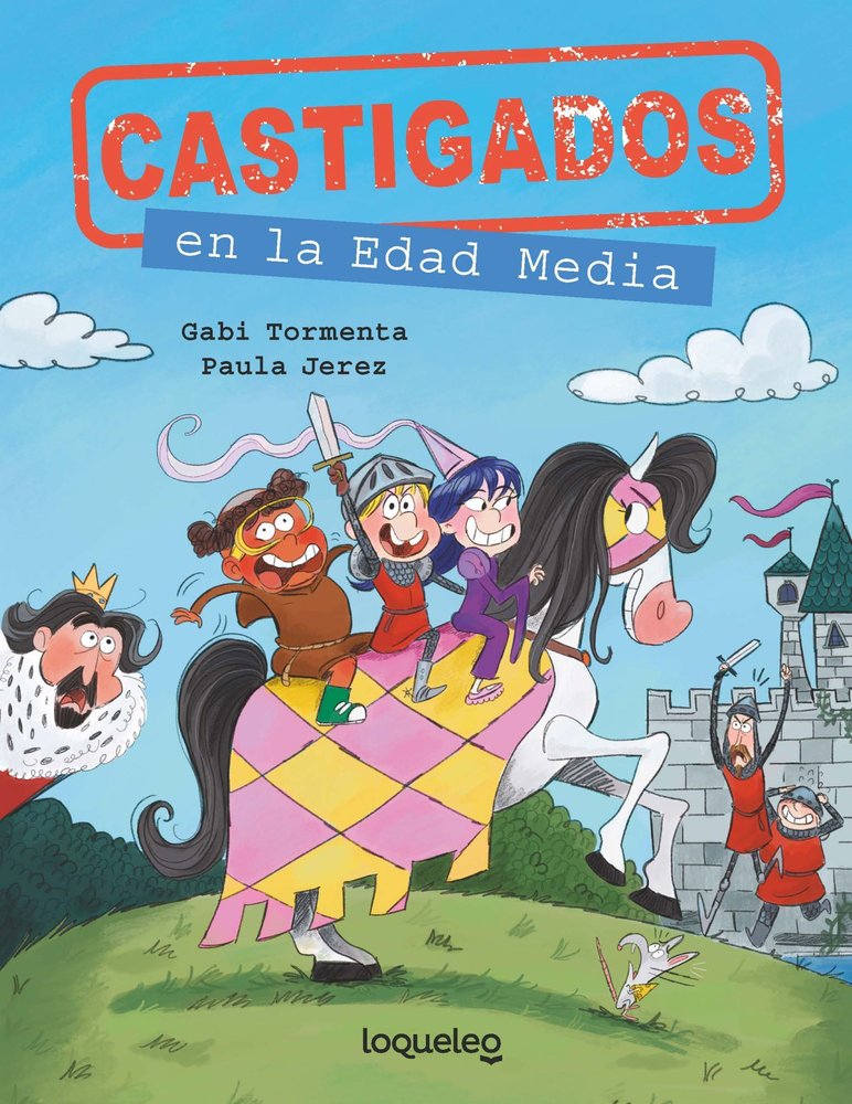 CASTIGADOS EN LA EDAD MEDIA CASTIGADOS EN LA HISTORIA, de GABI TORMENTA | portada del libro