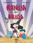 Ranuja, la NO bruja, de Vanesa Pérez-Sauquillo | portada del libro