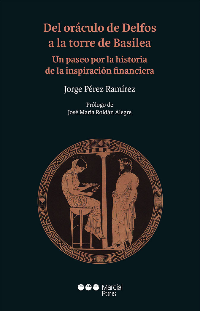 Del oráculo de Delfos a la torre de Basilea, de Pérez Ramírez, Jorge | portada del libro