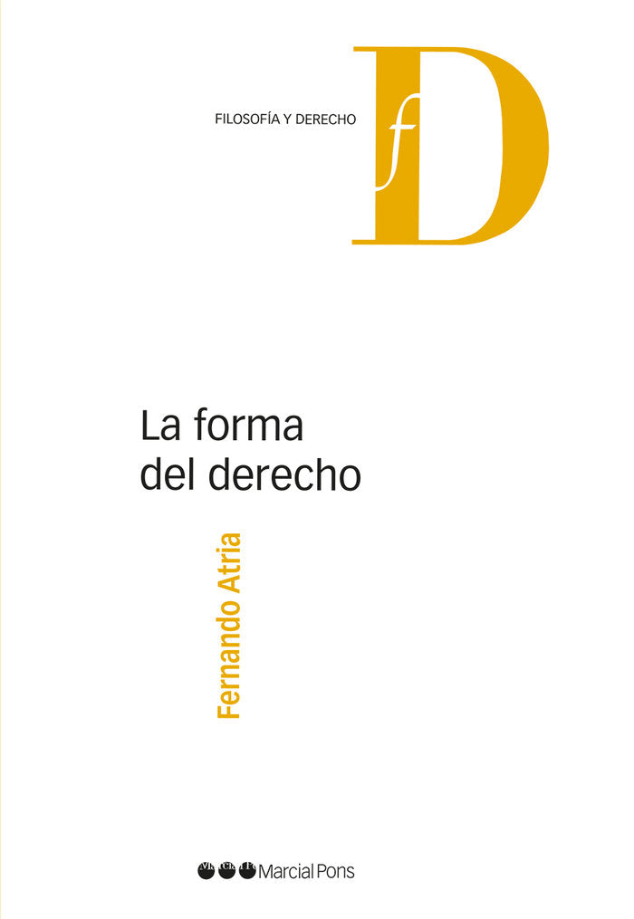 La forma del Derecho, de Atria, Fernando | portada del libro