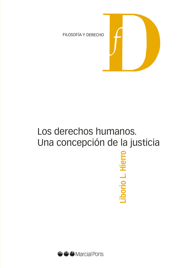 Los derechos humanos. Una concepción de la justicia, de Hierro, Liborio L. | portada del libro