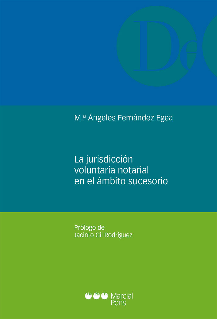 La jurisdicción voluntaria notarial en el ámbito sucesorio, de Fernández Egea, Mª Ángeles | portada del libro