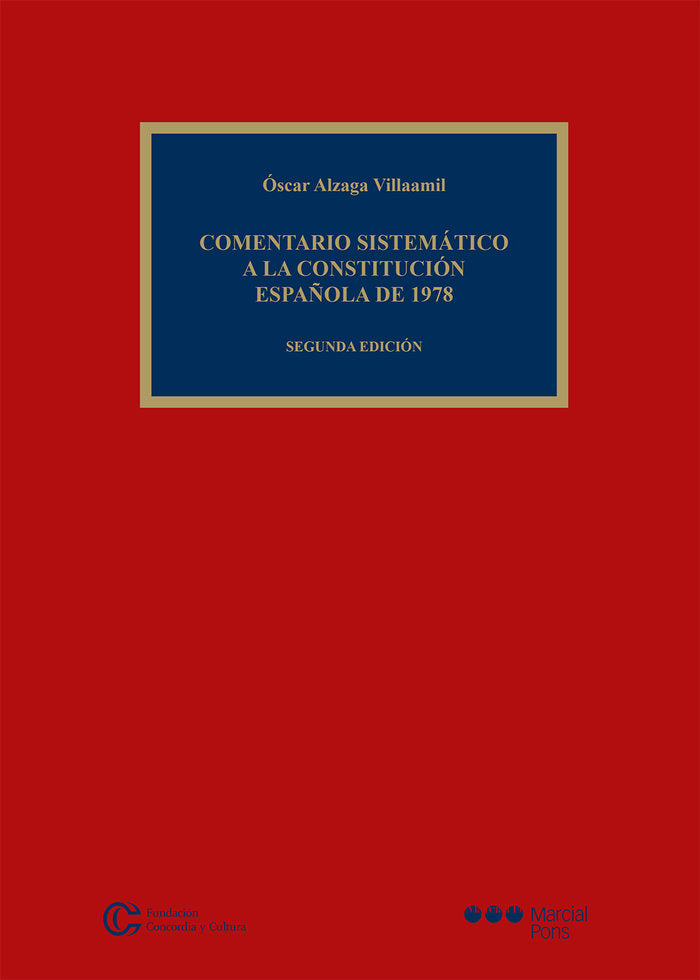 Comentario sistemático a la Constitución española de 1978, de Alzaga Villaamil, Óscar | portada del libro