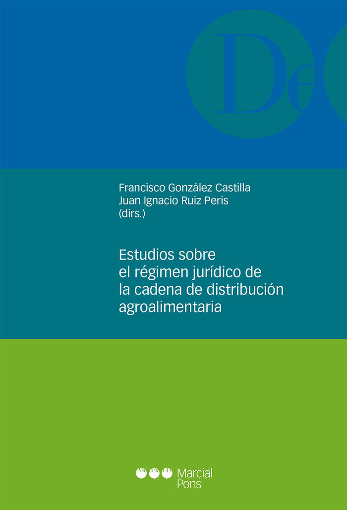 Estudios sobre el régimen jurídico de la cadena de distribución agroalimentaria, de Varios autores | portada del libro