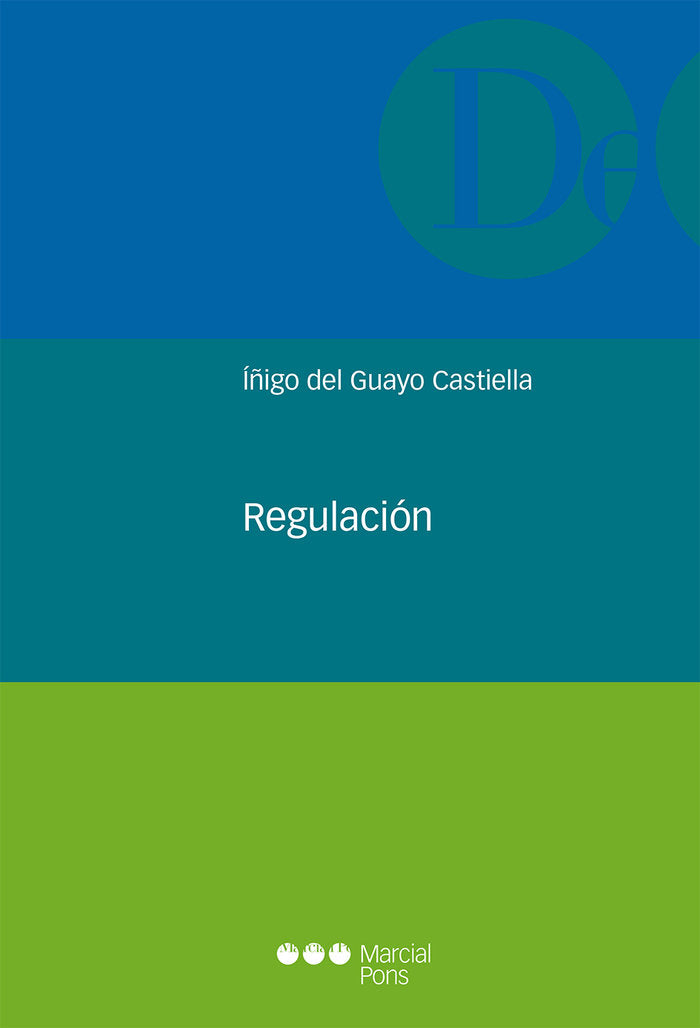 Regulación, de Guayo Castiella, Íñigo del | portada del libro
