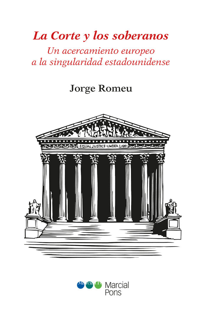La Corte y los soberanos, de Romeu, Jorge | portada del libro