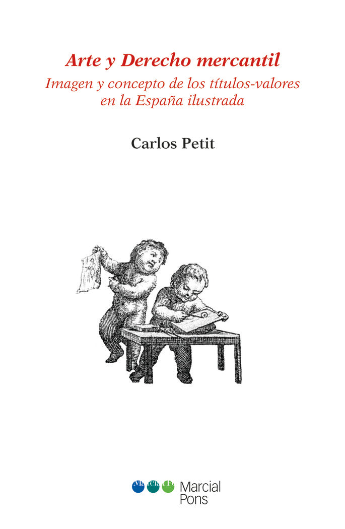 Arte y Derecho mercantil, de Petit, Carlos | portada del libro