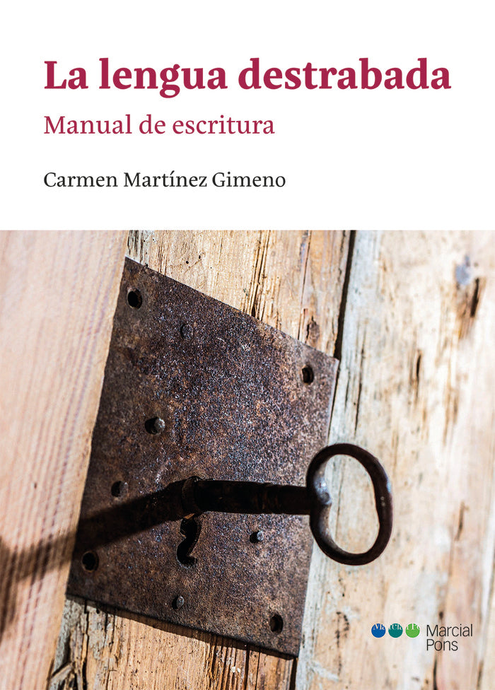 La lengua destrabada, de Martínez Gimeno, Carmen | portada del libro