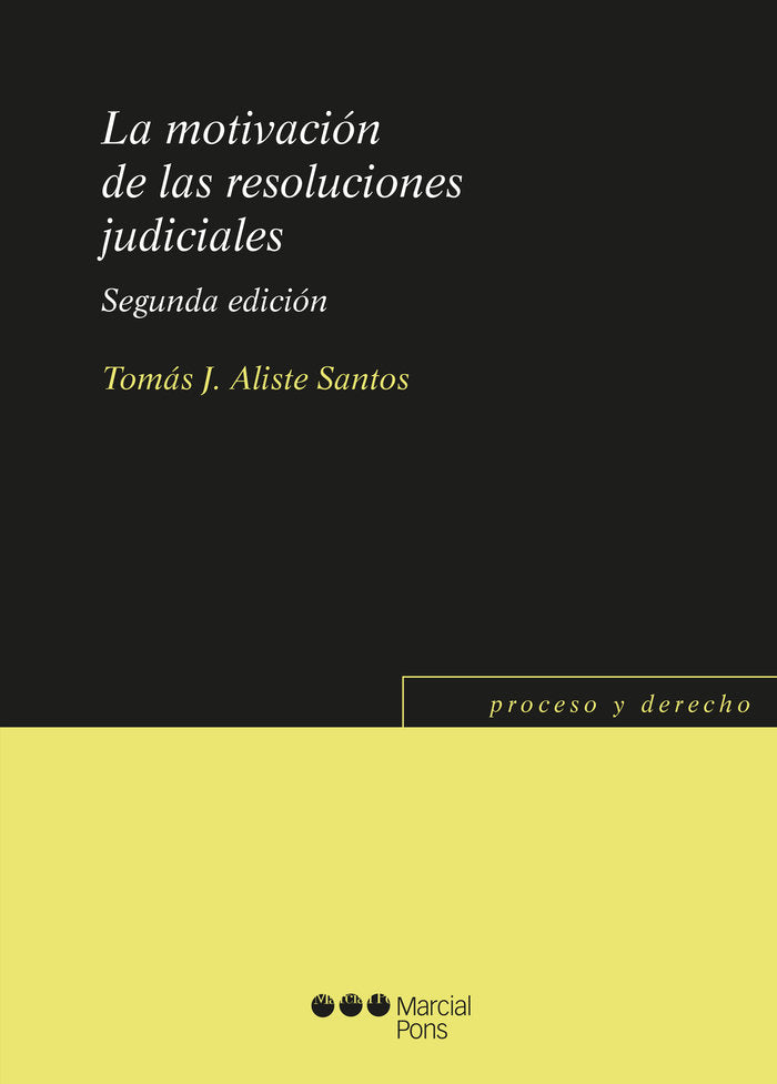 La motivación de las resoluciones judiciales, de Aliste Santos, Tomás-Javier | portada del libro