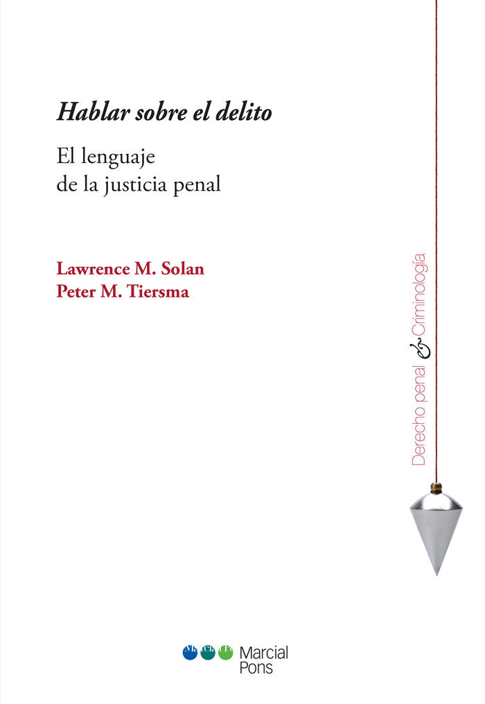 Hablar sobre el delito, de Tiersma, Peter M. | portada del libro