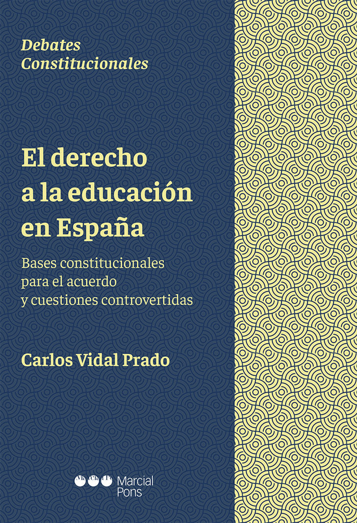 El derecho a la educación en España, de Vidal Prado, Carlos | portada del libro