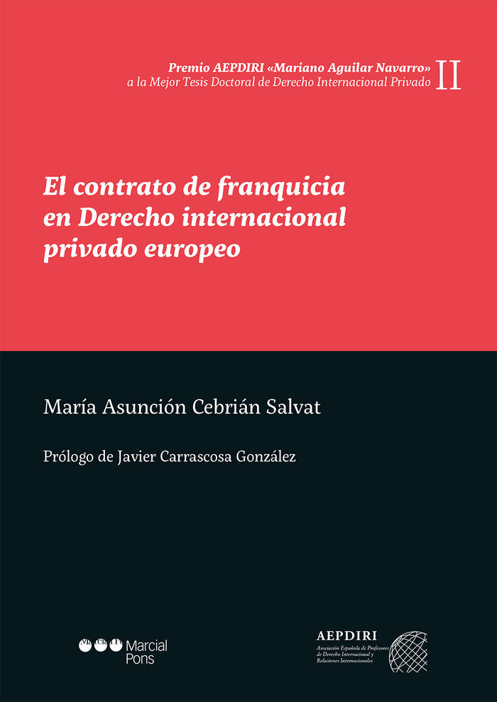El contrato de franquicia en Derecho internacional privado europeo, de Cebrián Salvat, María Asunción | portada del libro