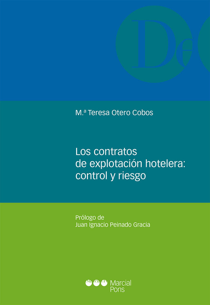 Los contratos de explotación hotelera: control y riesgo, de Otero Cobos, Mª Teresa | portada del libro