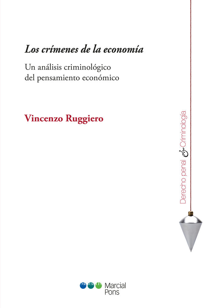 Los crímenes de la economía, de Ruggiero, Vincenzo | portada del libro