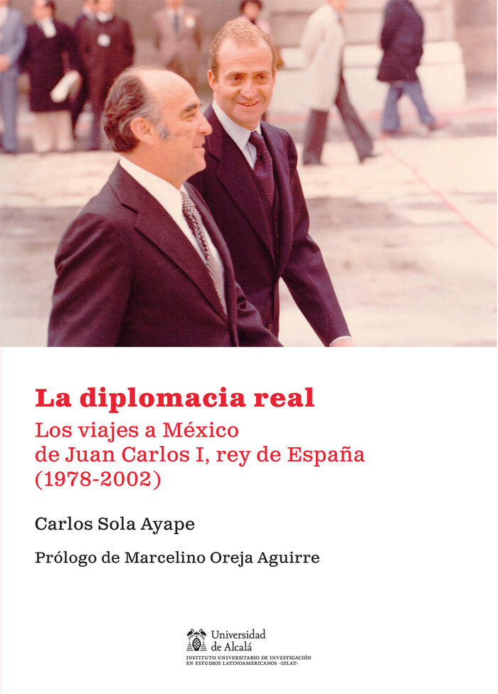 La diplomacia real, de Sola Ayape, Carlos | portada del libro