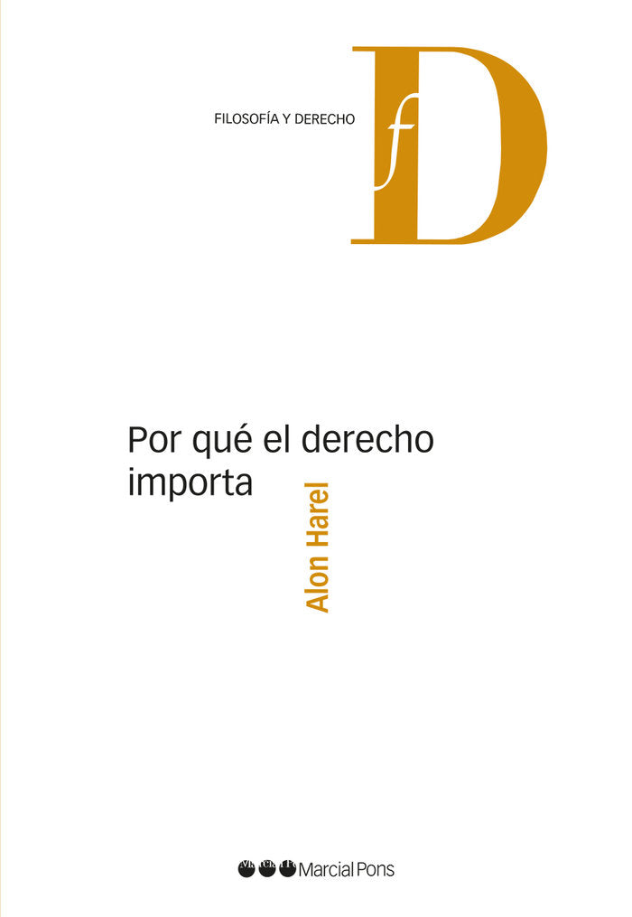 Por qué el derecho importa, de Harel, Alon | portada del libro