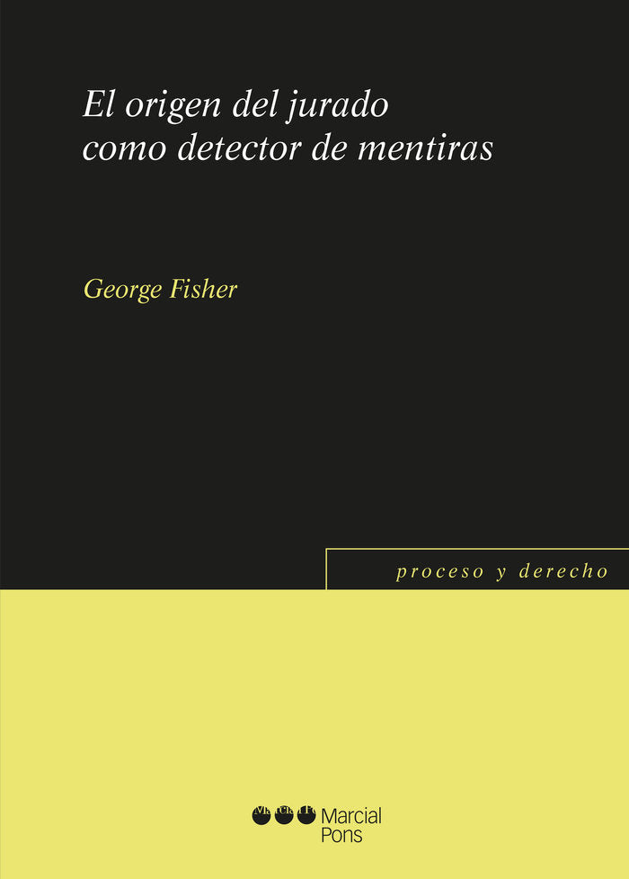 El origen del jurado como detector de mentiras, de Fisher, George | portada del libro