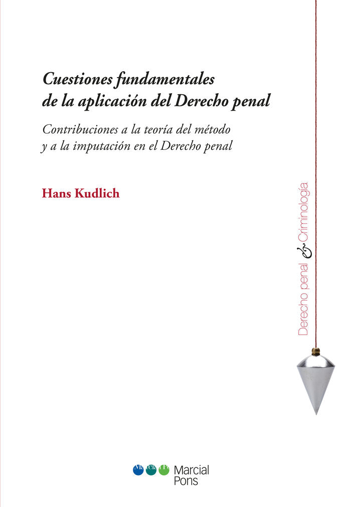Cuestiones fundamentales de la aplicación del Derecho penal, de Kudlich, Hans | portada del libro