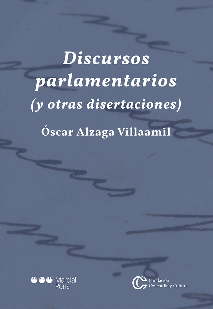 Discursos parlamentarios, de Alzaga Villaamil, Óscar | portada del libro
