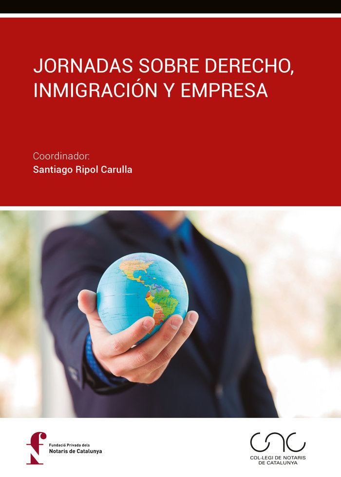 Jornadas sobre Derecho, inmigración y empresa, de RIPOL CARULLA,SANTIAGO | portada del libro