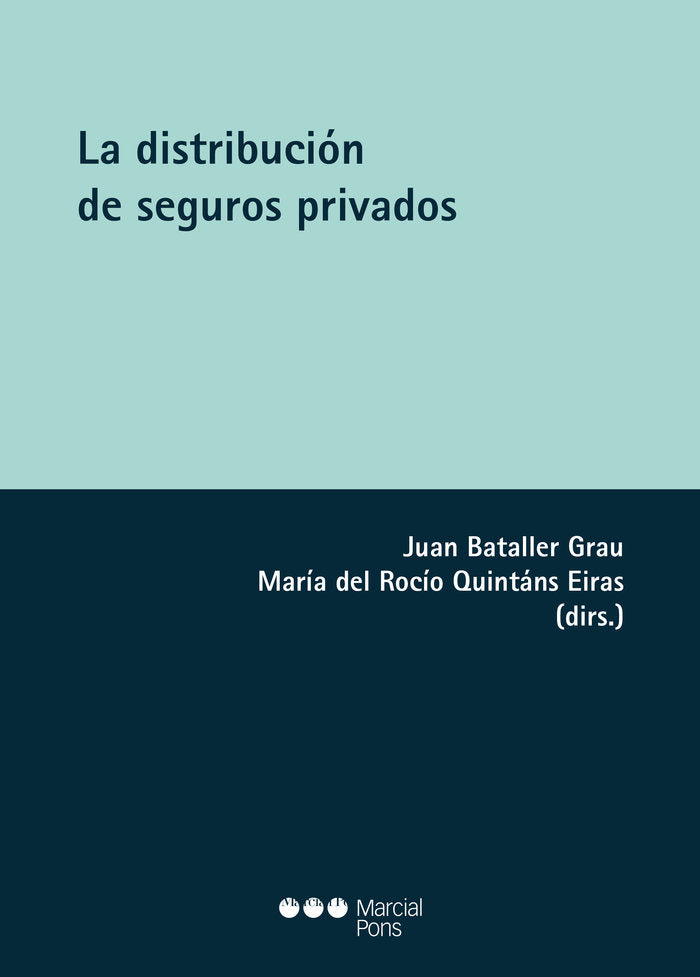 La distribución de los seguros privados, de BATALLER GRAU,JUAN | portada del libro