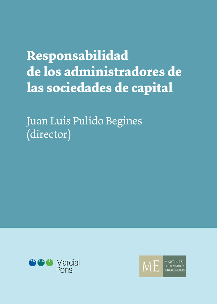 Responsabilidad de los administradores de las sociedades de capital, de PULIDO BEGINES,JUAN LUIS | portada del libro