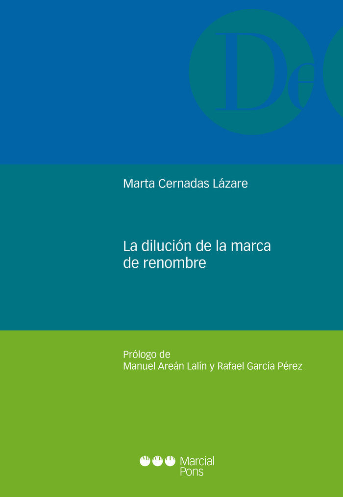 La dilución de la marca de renombre, de Cernadas Lázare, Marta | portada del libro