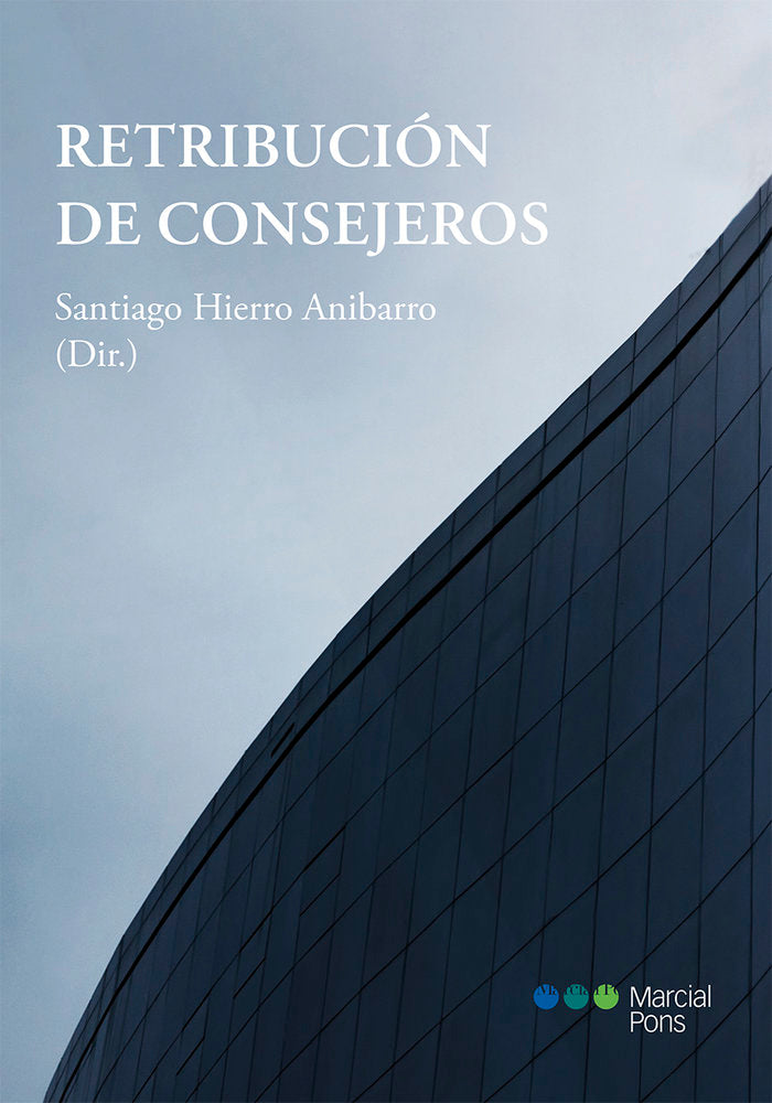 Retribución de consejeros, de HIERRO ANIBARRO,SANTIAGO | portada del libro