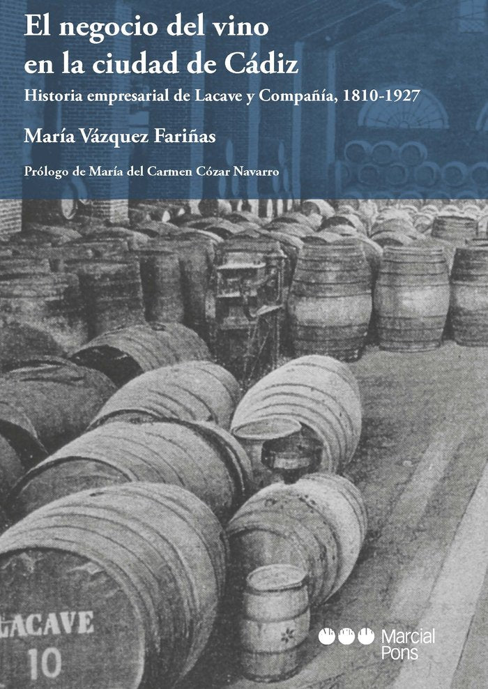 El negocio del vino en la ciudad de Cádiz, de Vázquez Fariñas, María | portada del libro