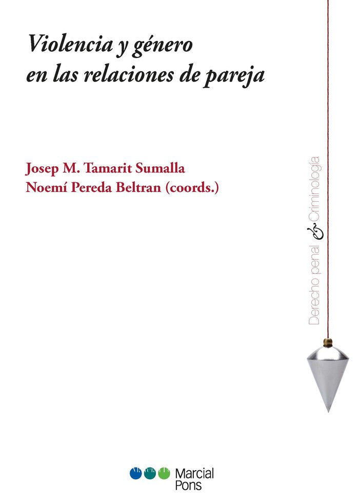 Violencia y género en las relaciones de pareja, de TAMARIT SUMALLA,JOSEP MARIA | portada del libro