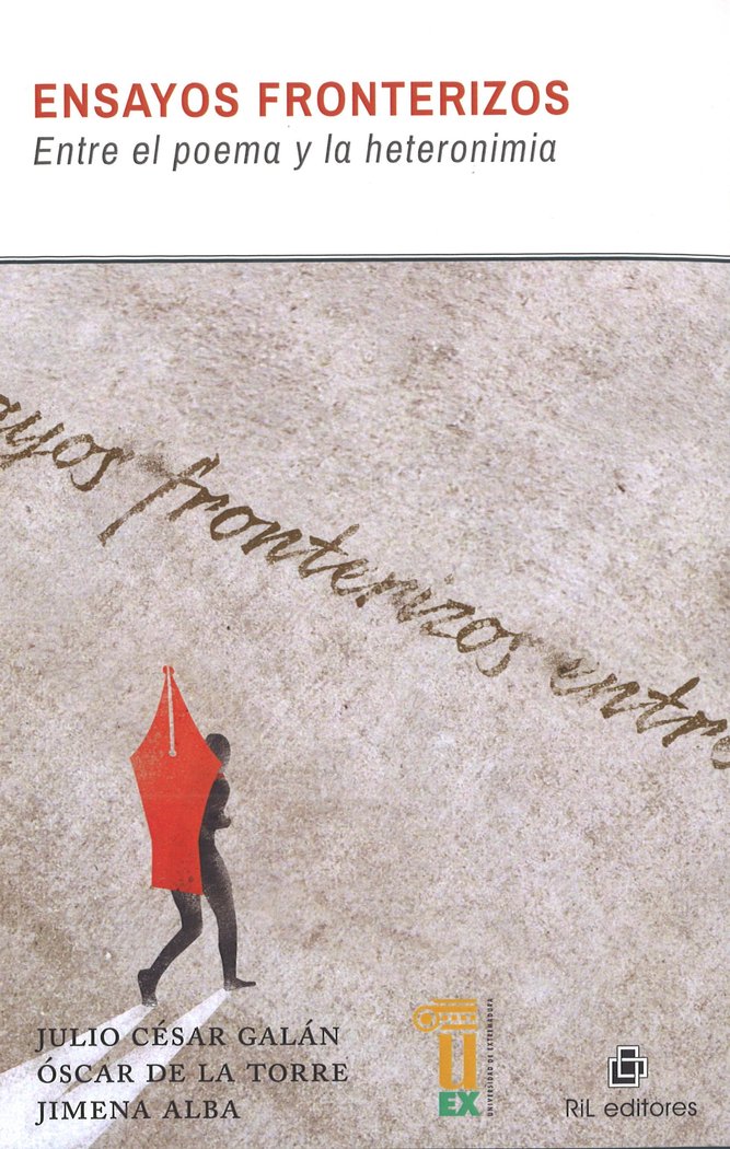 Ensayos Fronterizos. Entre el poema y la heteronimia, de Quesada Galán, Julio César | portada del libro