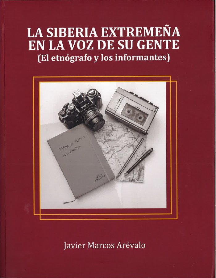 La Siberia Extremeña en la Voz de sus Gentes, de Marcos Arévalo, Javier | portada del libro